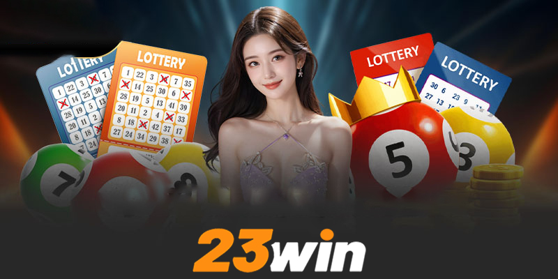 Xổ số 23win | Những chiến lược chọn số hiệu quả tại 23win